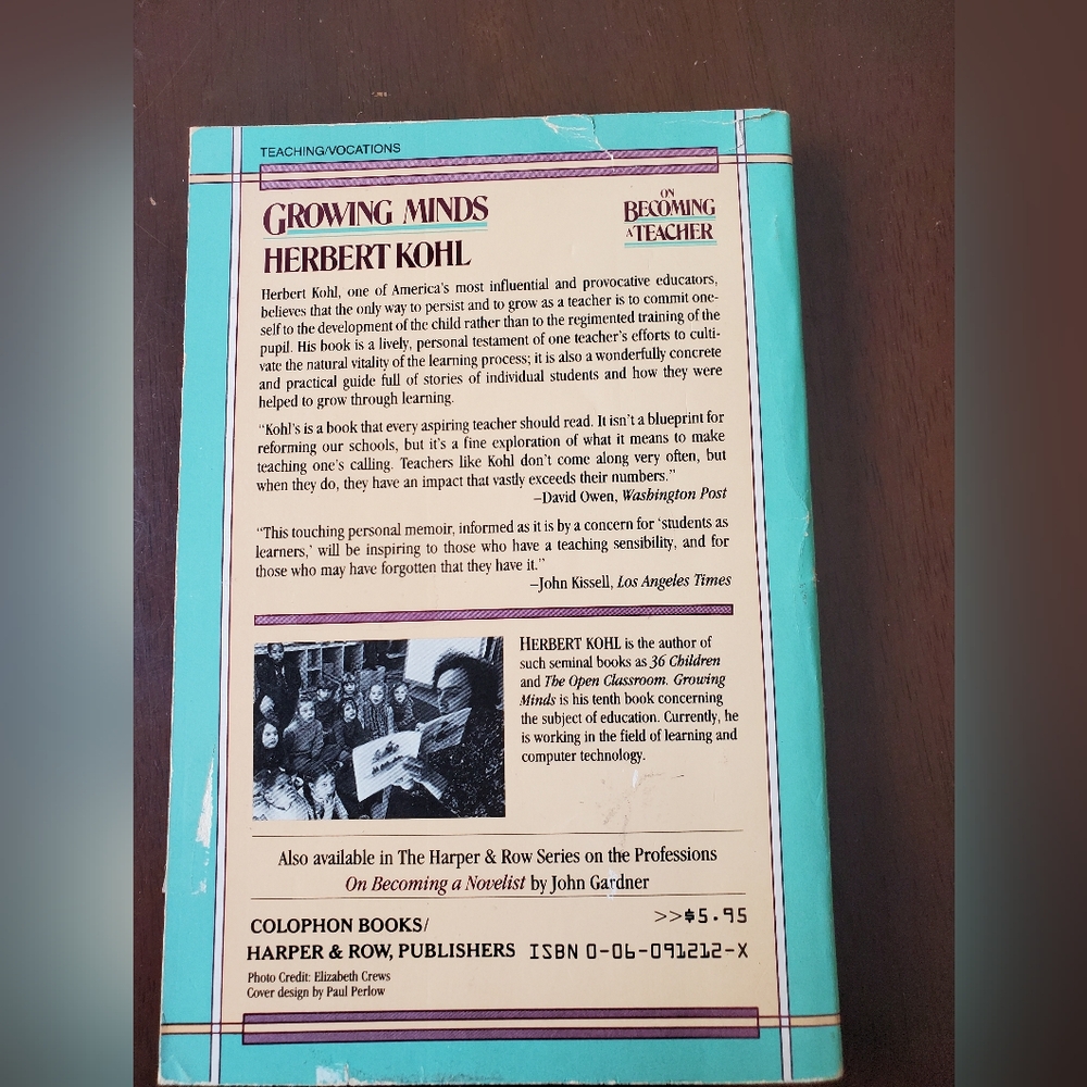 Growing minds on becoming a teacher by Herbert kohl - Picture 2 of 6